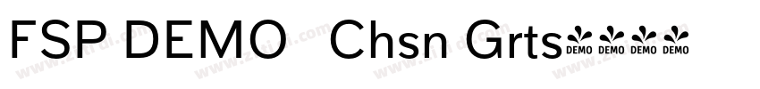 FSP DEMO   Chsn Grts字体转换